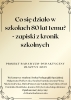 Kroniki szkolne z 1945 roku